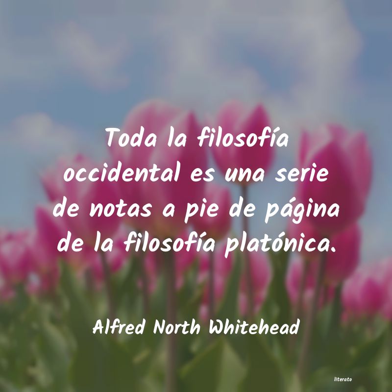 Frases de Alfred North Whitehead