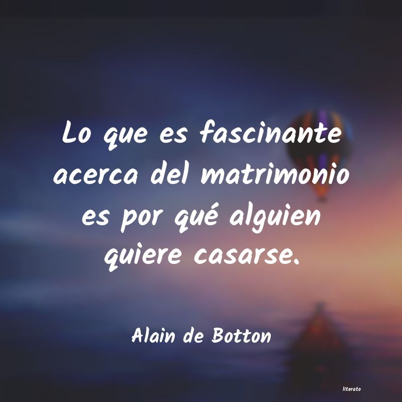 frases de Alain de Botton