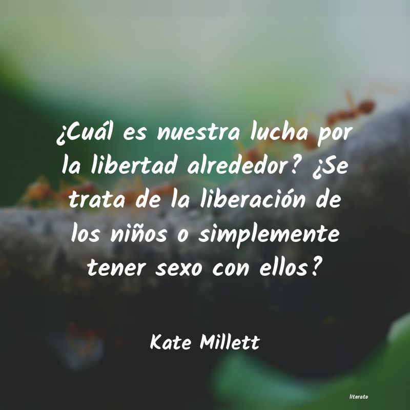 frases de Kate Millett