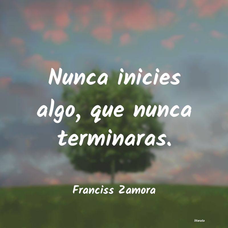 Frases de Franciss Zamora