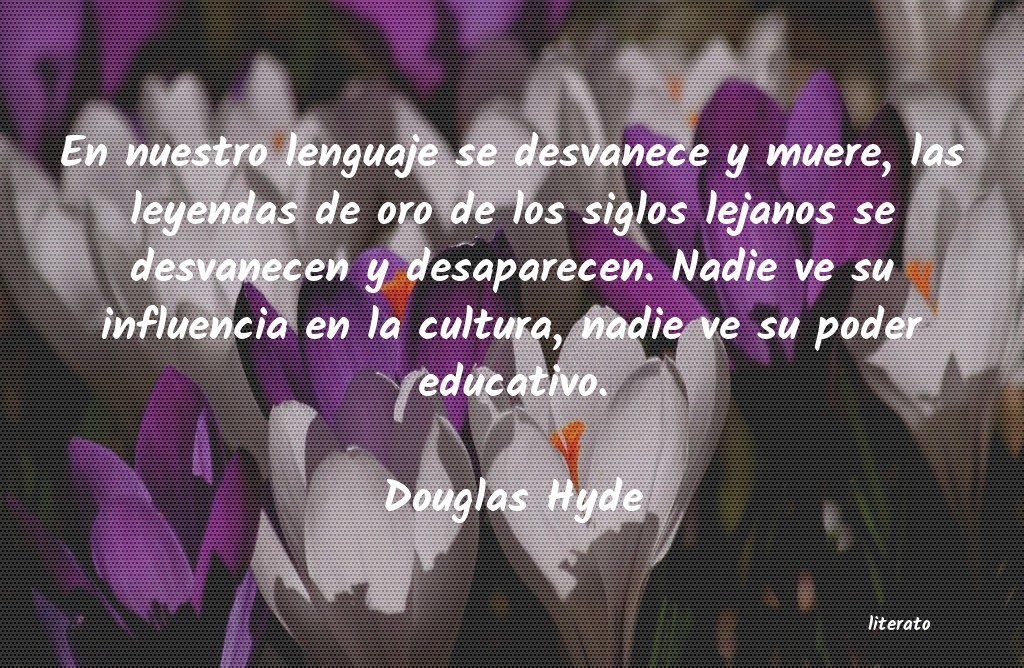 Frases de Douglas Hyde