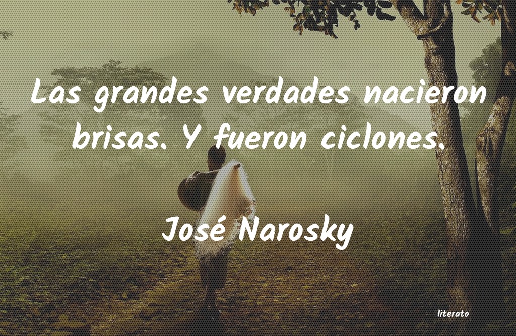 frases de JosÃ© Narosky