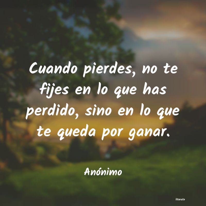 lo que no es dado es perdido