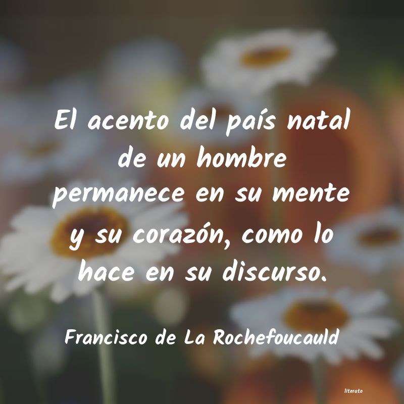frases de Francisco de La Rochefoucauld
