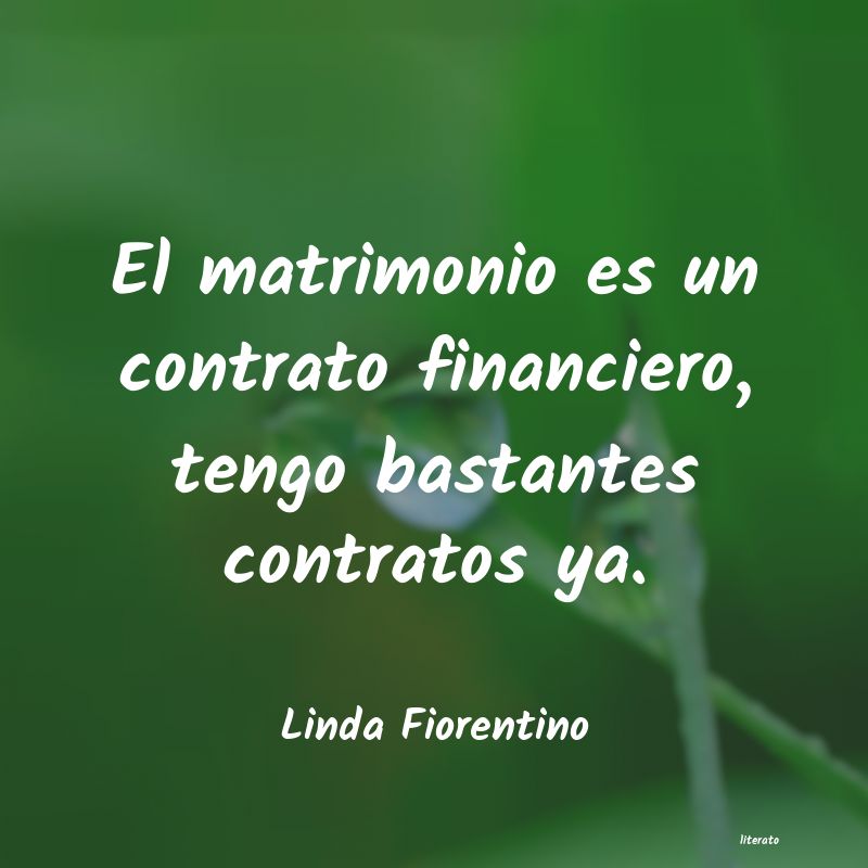 Frases de Linda Fiorentino