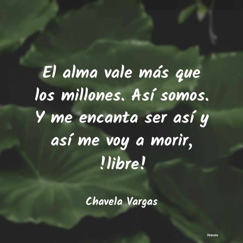 Frases de Chavela Vargas