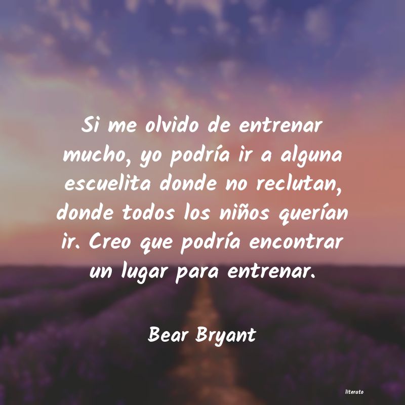 Frases de Bear Bryant