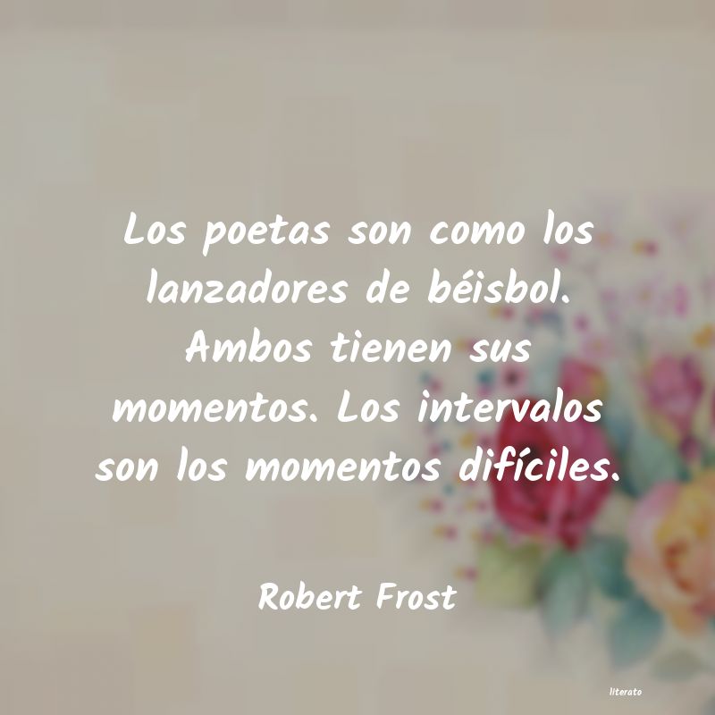 Frases de Robert Frost