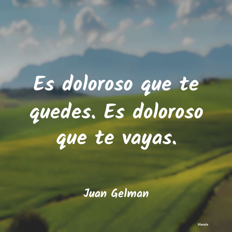 Frases de Juan Gelman