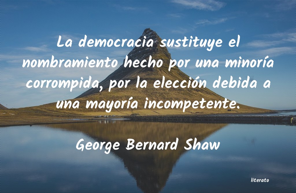 george bernard shaw sola una tragedia