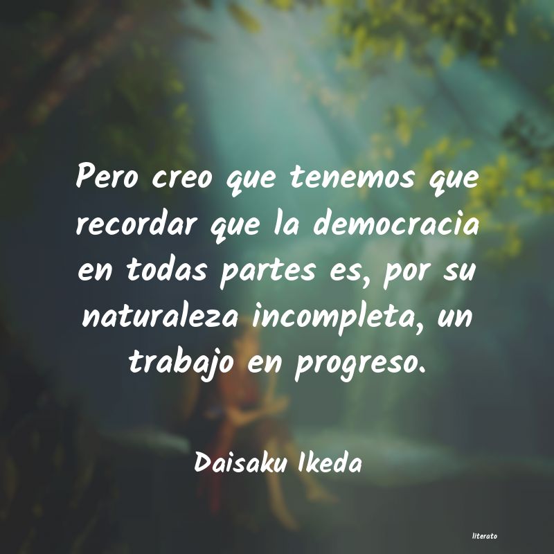 Frases de Daisaku Ikeda