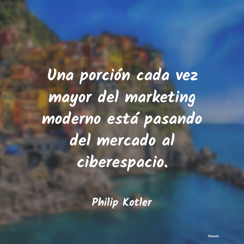 Frases de Philip Kotler