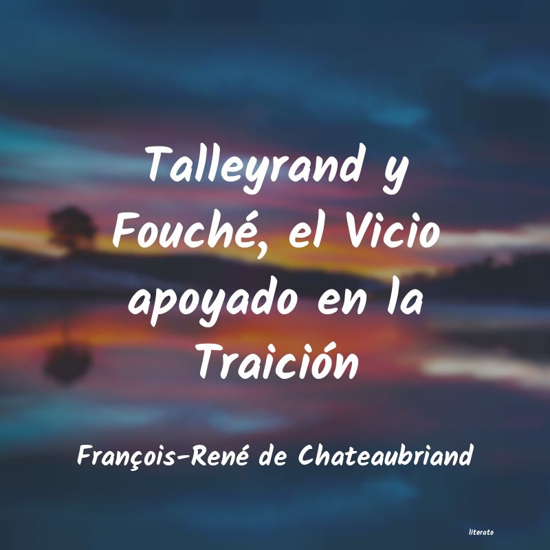 Frases de François-René de Chateaubriand