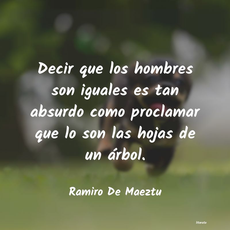 Frases de Ramiro De Maeztu