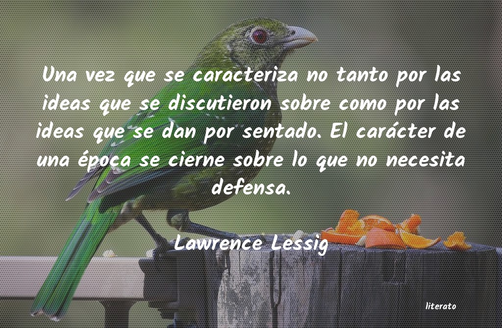 Frases de Lawrence Lessig