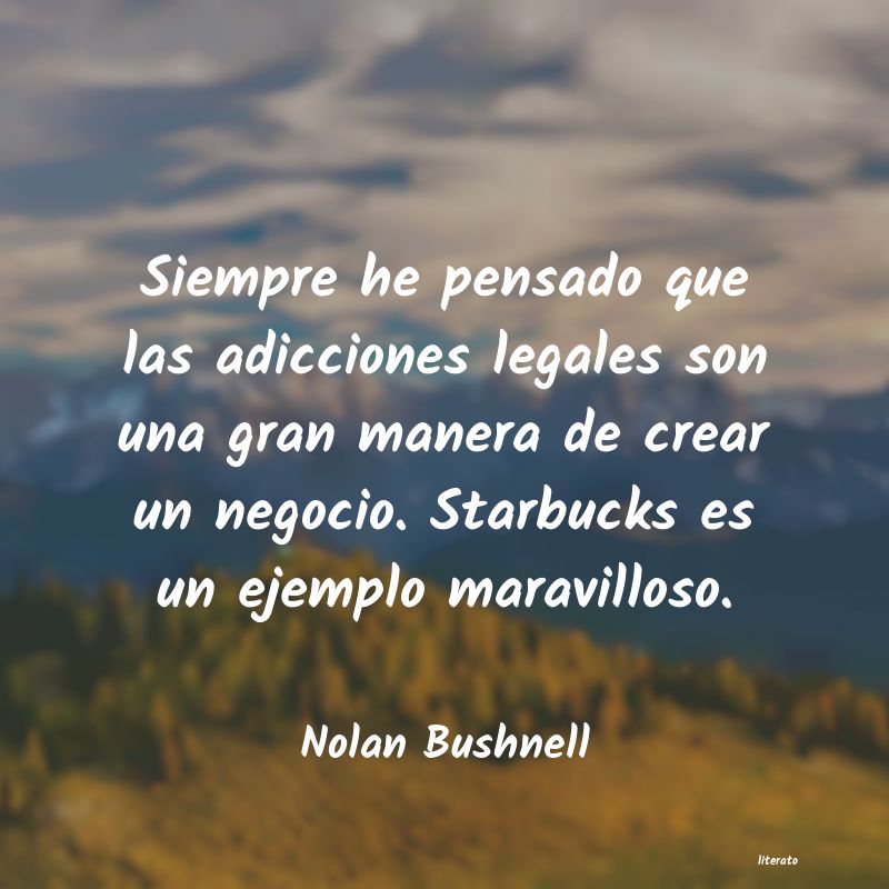 Frases de Nolan Bushnell