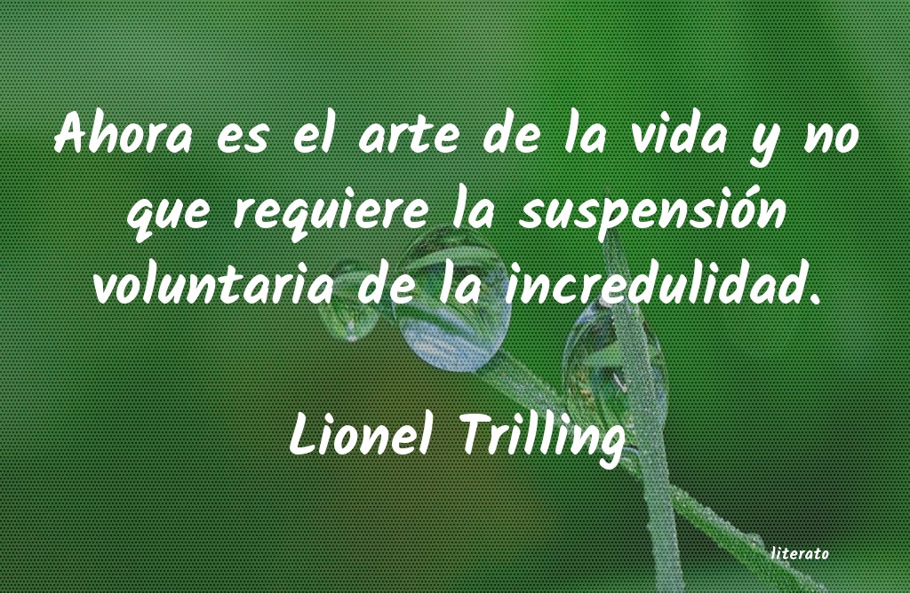 Frases de Lionel Trilling