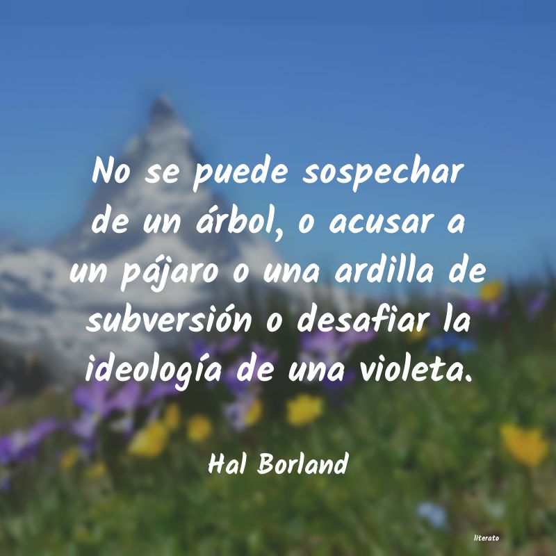 Frases de Hal Borland