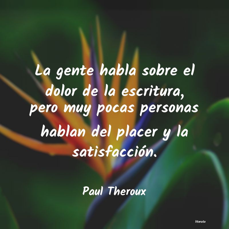 Frases de Paul Theroux
