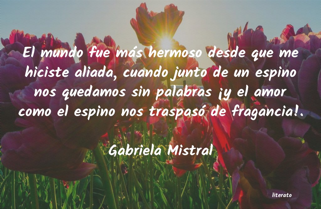 frases de Gabriela Mistral