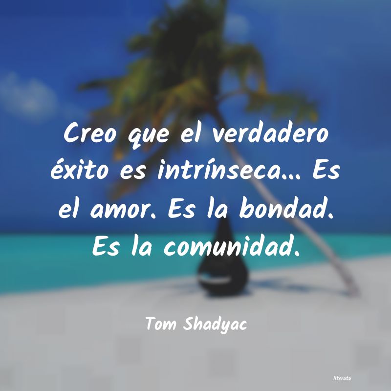 frases de Tom Shadyac