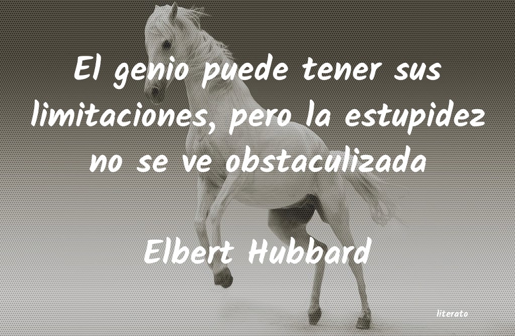 frases de Elbert Hubbard