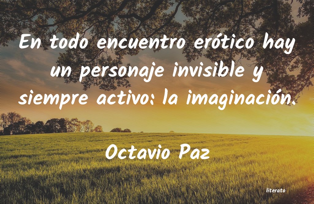 Frases de Octavio Paz