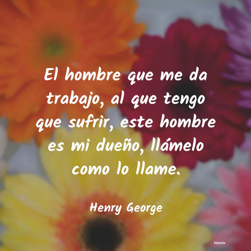 Frases de Henry George