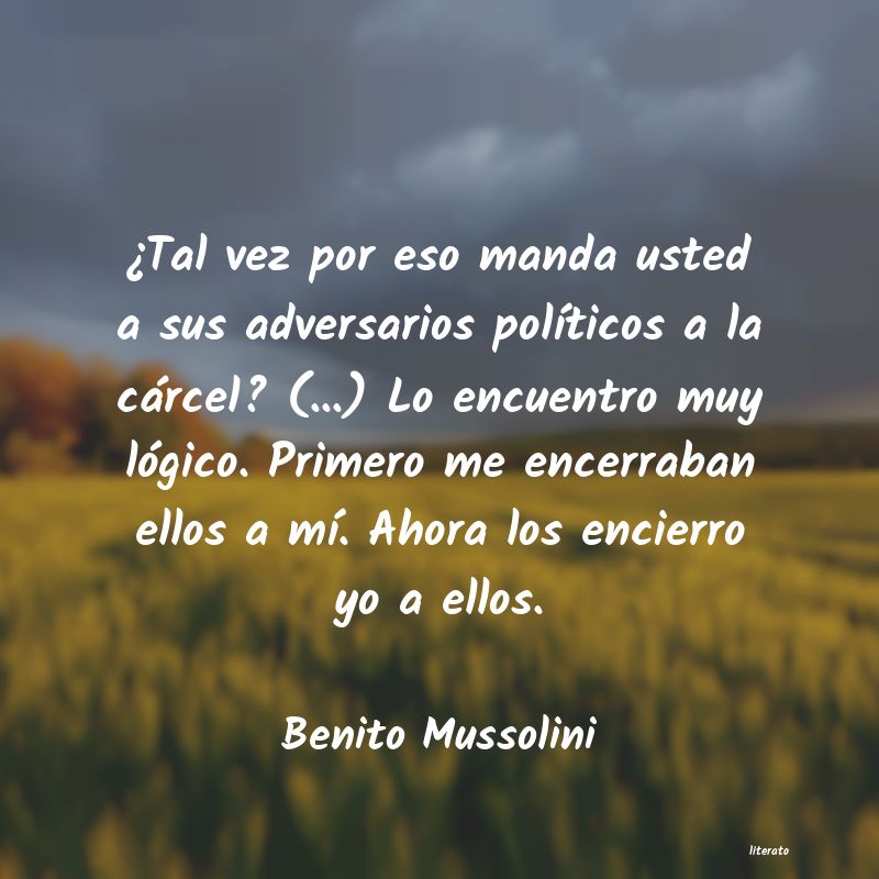 frases de Benito Mussolini