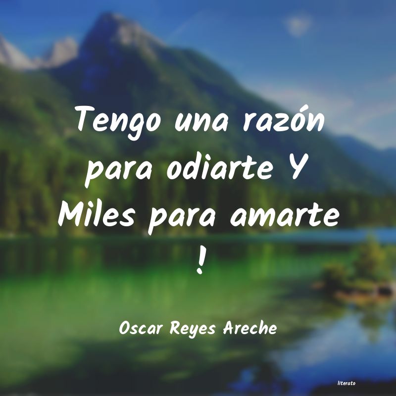 Frases de Oscar Reyes Areche