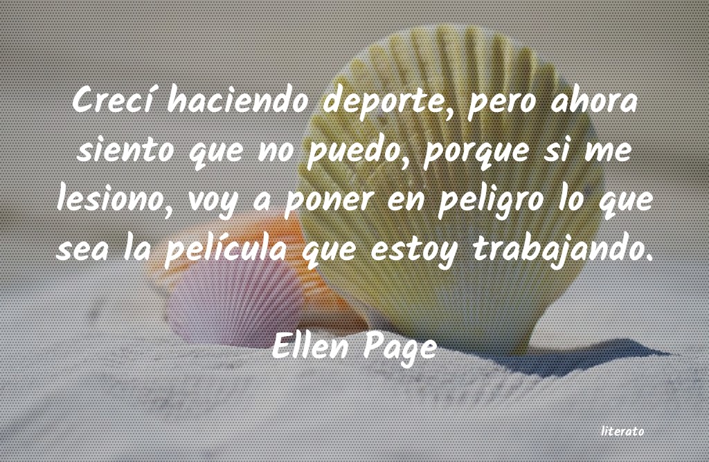 frases de Ellen Page