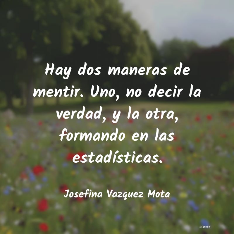 Frases de Josefina Vazquez Mota