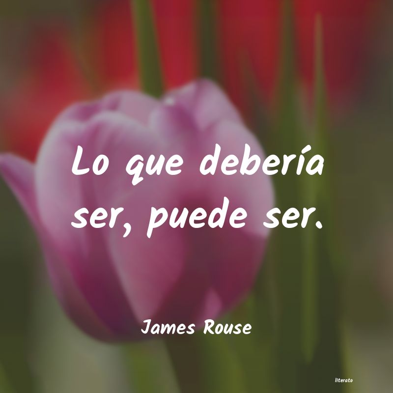 Frases de James Rouse