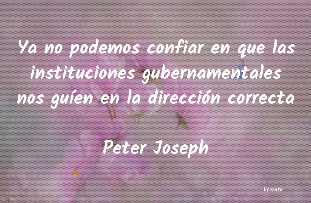 frases de Peter Joseph