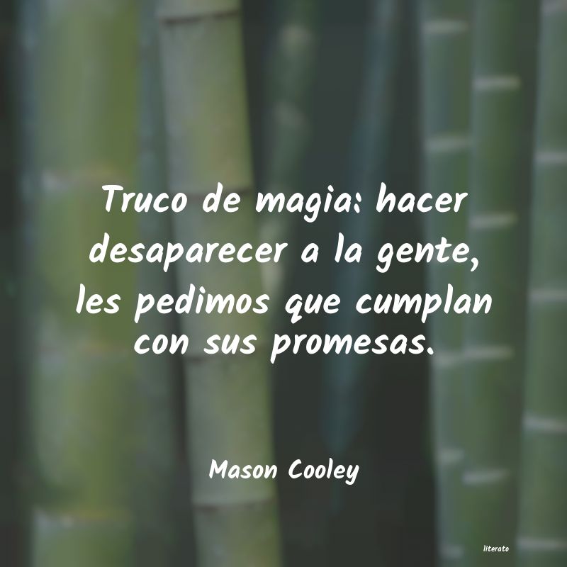 Frases de Mason Cooley