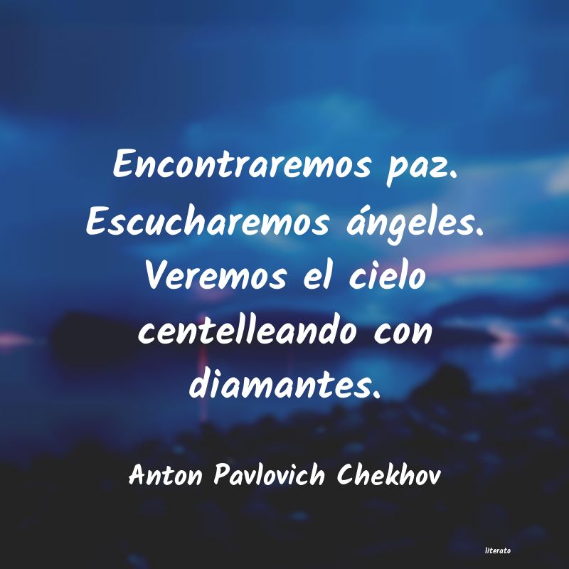 Frases de Anton Pavlovich Chekhov