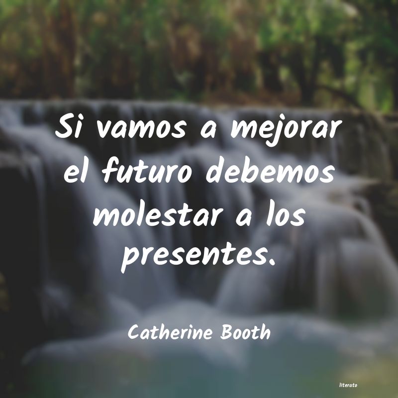 Frases de Catherine Booth