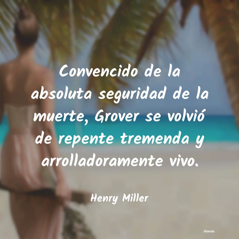frases de Henry Miller