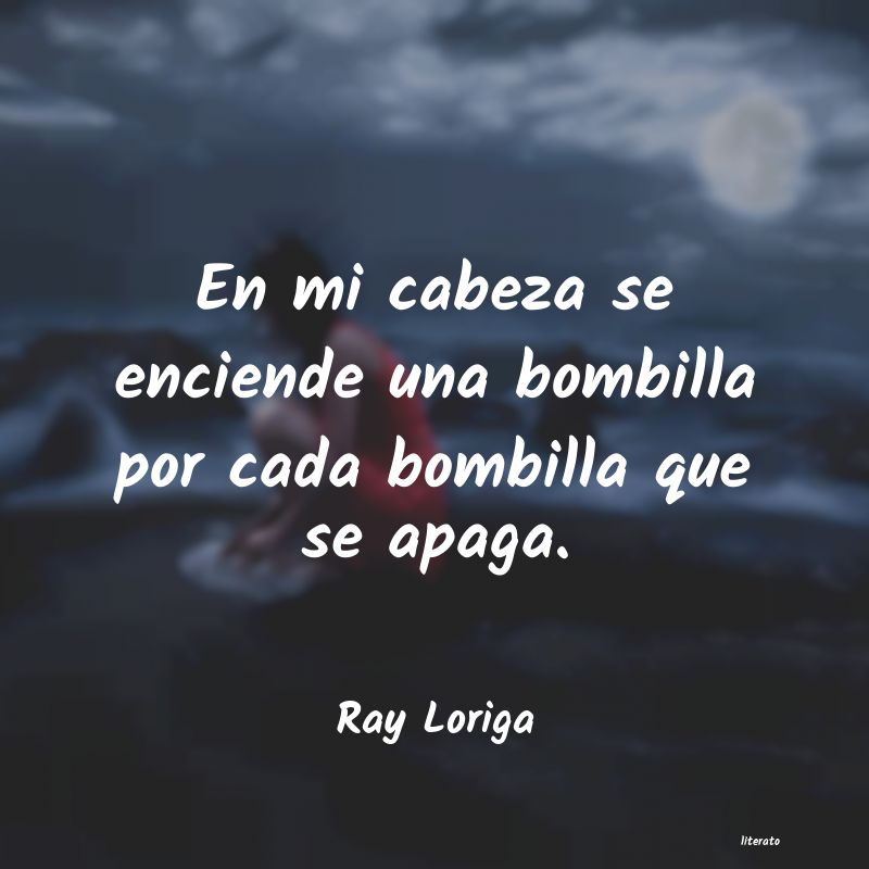 Frases de Ray Loriga