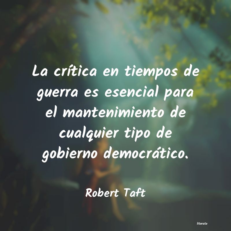 Frases de Robert Taft