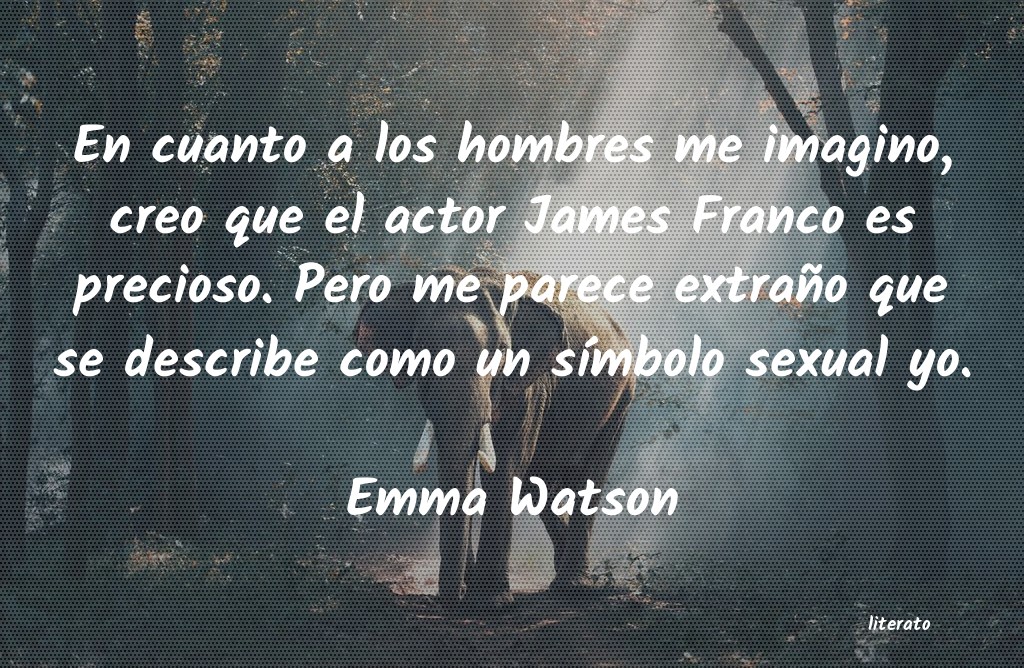 Frases de Emma Watson