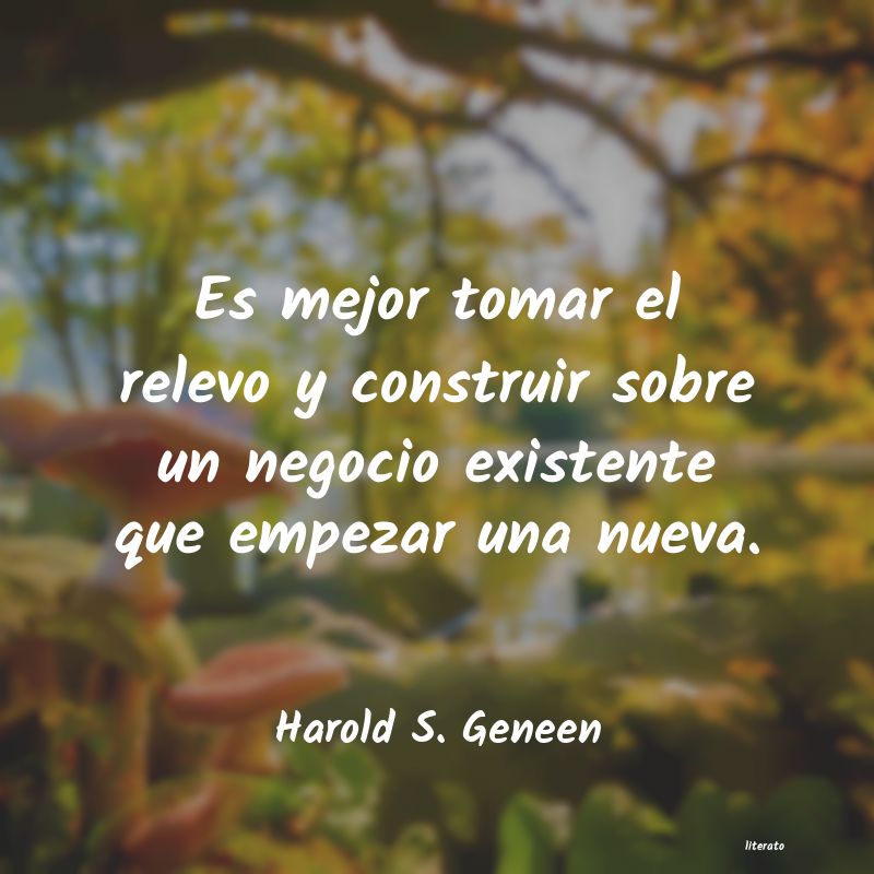 frases de Harold S. Geneen