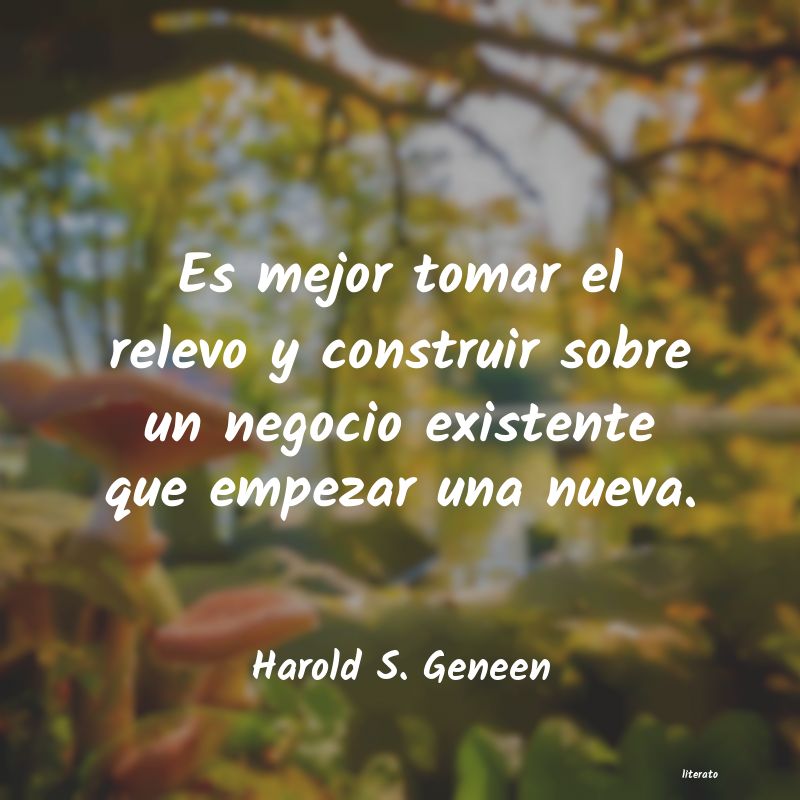 Frases de Harold S. Geneen