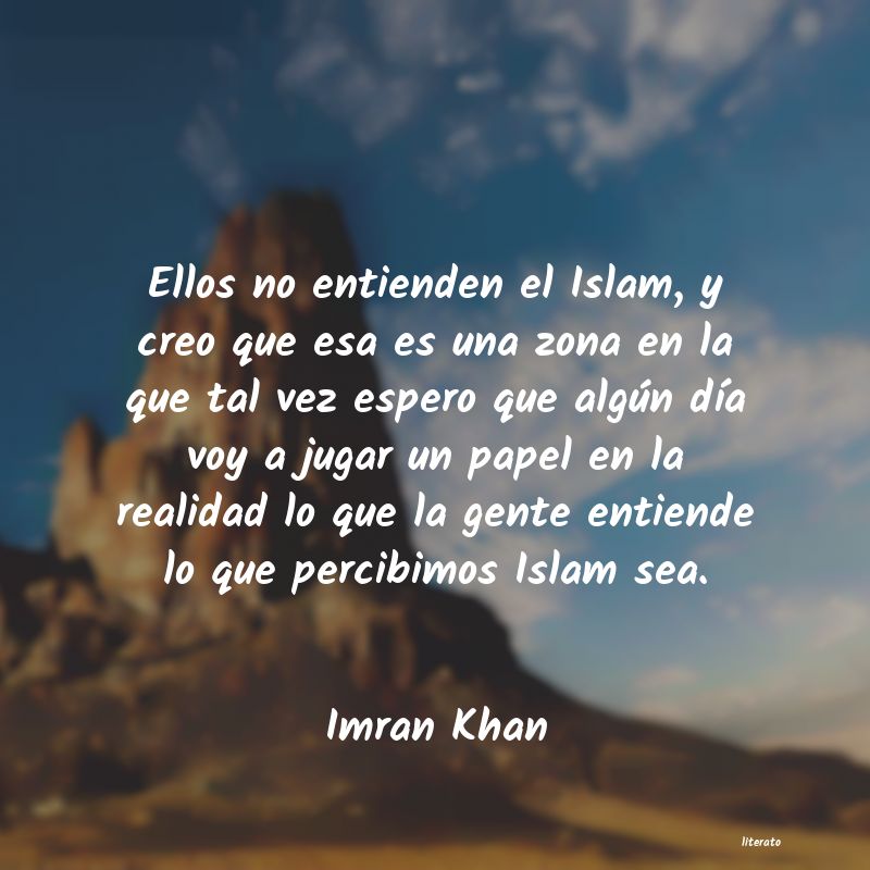 Frases de Imran Khan