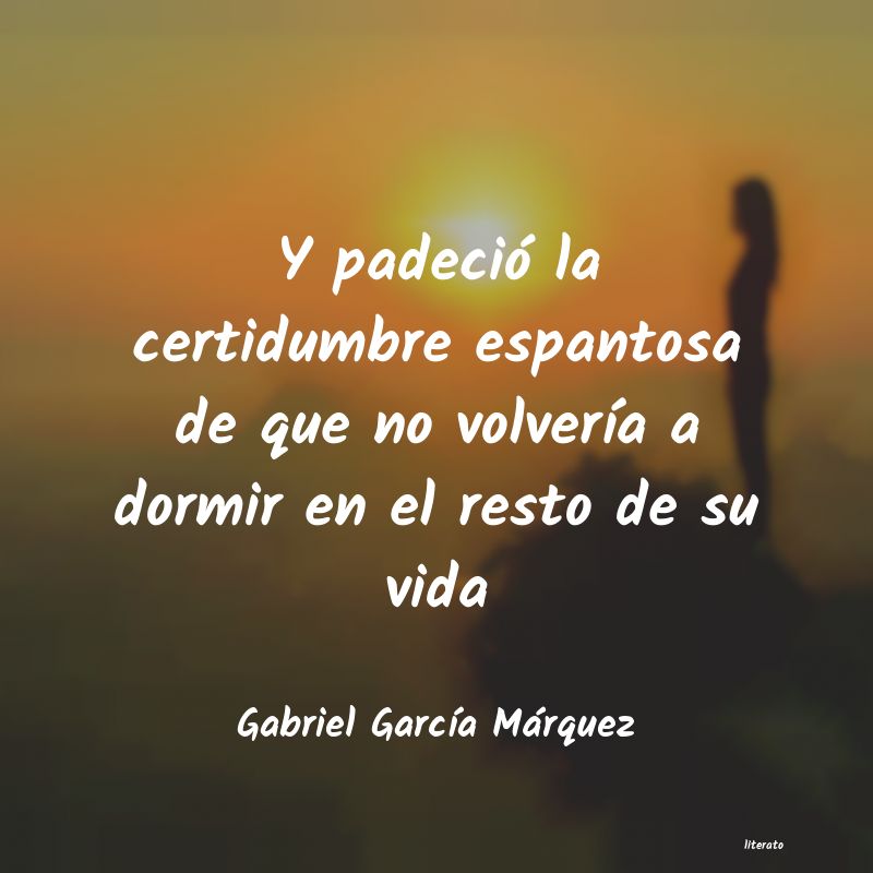 frases de Gabriel GarcÃa Márquez