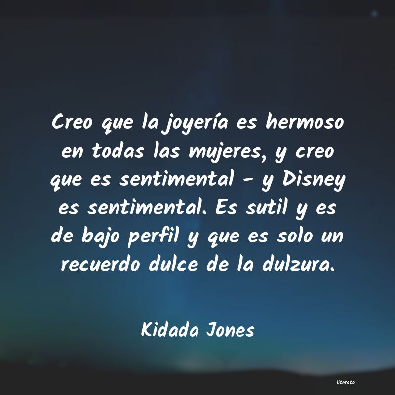 frases de Kidada Jones