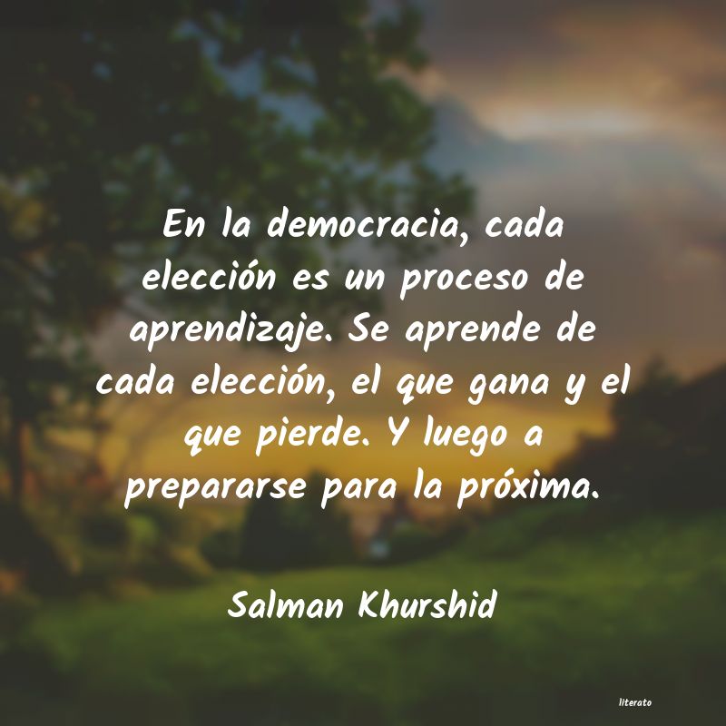 frases de Salman Khurshid