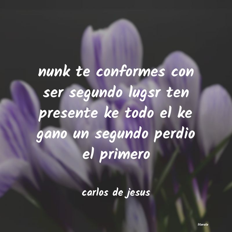 frases de carlos de jesus