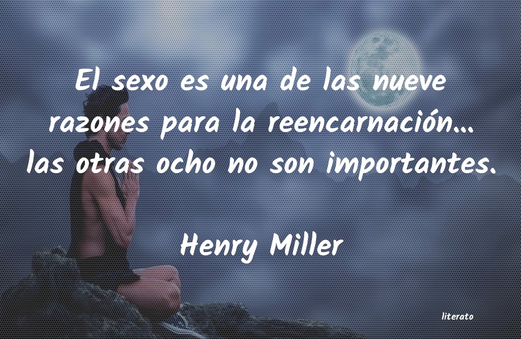 Frases de Henry Miller