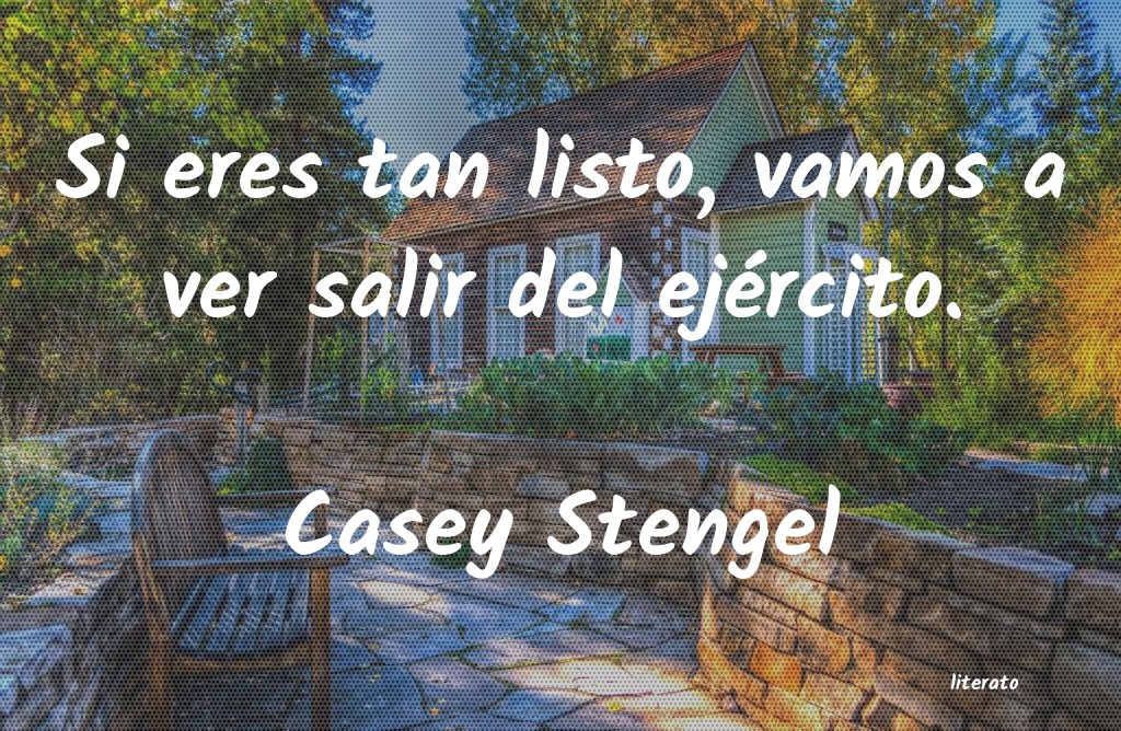 frases de Casey Stengel